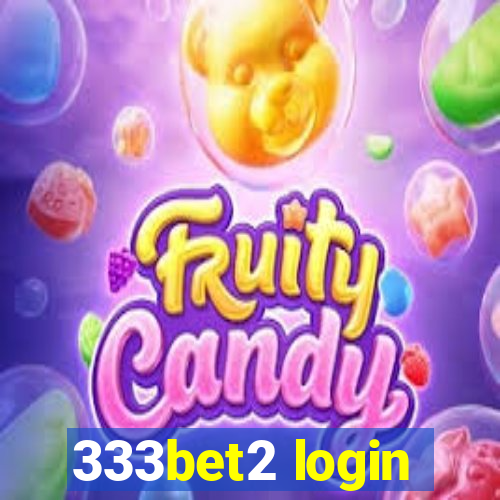 333bet2 login